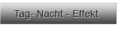 Tag-Nacht-Effekt